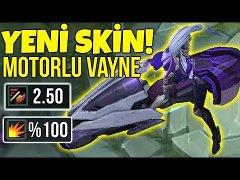 YENİ SKİN KOD ADI VAYNE !! BU KOSTÜMÜN MOTORU VAR RİTO OHA !! 2.50 ATTACK SPEED %100 KRİTİK !!