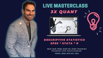 3X QUANT: STATA, SPSS, R for Descriptive Stats