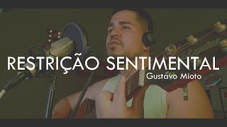 Gustavo Mioto, Marilia Mendonça - Restrição Sentimental (COVER + CIFRA)