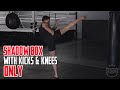 Shadow Kicking - Shadow Boxing with Kicks & Knees ONLY