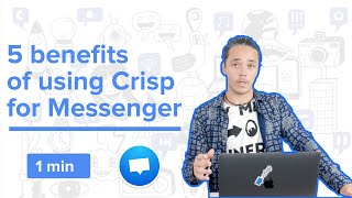 What are the benefits of Crisp for Messenger (Messaging app)? screenshot 2