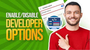 How To Enable/Disable DEVELOPER OPTIONS On Any Android (2024)