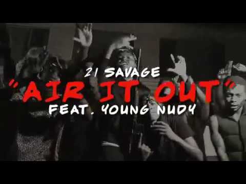 21 Savage - Air It Out Feat Young Nudy (Subtitulos Español Latino)