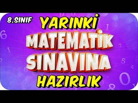 YARINKİ MATEMATİK SINAVI TAKTİKLERİ ✍🏻 8. SINIF | 1.Dönem 2.Yazılı