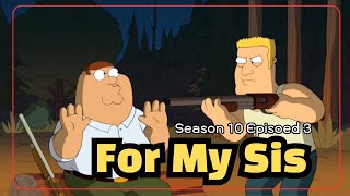 For My Sister || Season 10 Episode 3