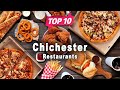 Top 10 Restaurants to Visit in Chichester, West Sussex  | England - English