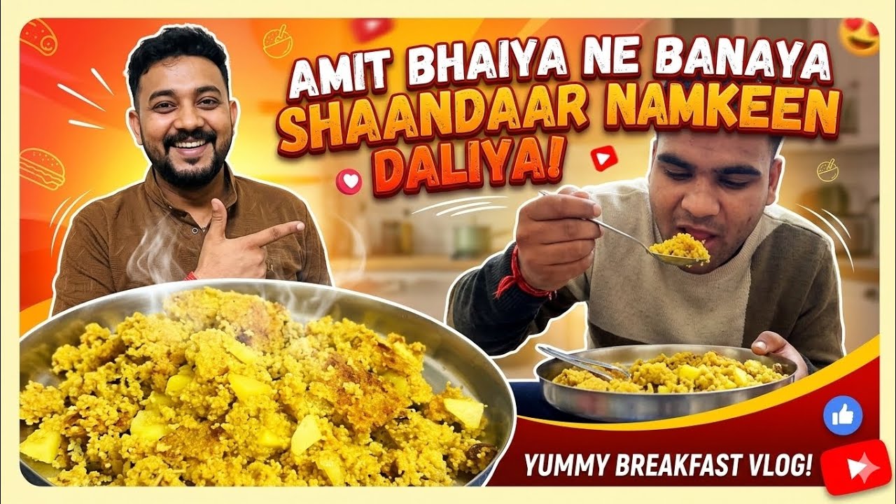 Amit Bhaiya’s Special Namkeen Daliya! 🥣 @thefourbachelors #viral #vlog #comedy #youtube #fyp 