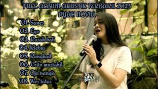 FULL ALBUM LAGU JAWA TERBARU 2023 - SANES - DYAH NOVIA (akustik version)#trending #music