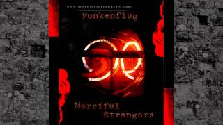 Merciful Strangers 10th Anniversary Revival 1/6: "Ode an den Kaffeeköter"