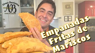 EMPANADAS FRITAS DE MARISCOS. La mejor receta de empanadas fritas de mariscos - Alvaro Barrientos