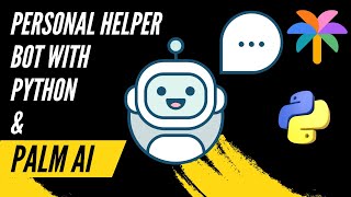 How To Build A Personal Helper CLI Bot With Python & Google Palm AI