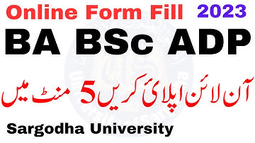 BA BSc ADP Annual 2023 Sargodha University Online Apply Form Fill Step by Step UOS Admission