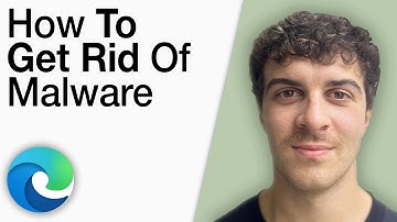 How To Get Rid of Malware in Microsoft Edge Browser Tutorial [2025 Full Guide]