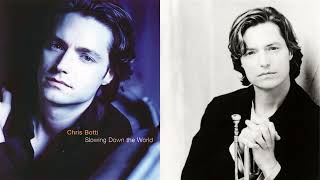 Irresistible Bliss  -  Chris Botti - (Slowing Down The World Album)   1999