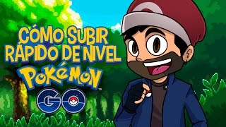 CÓMO SUBIR RÁPIDO DE NIVEL EN POKEMON GO | iTownGamePlay