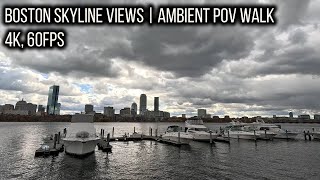Boston Skyline Views | Ambient Charles River POV Walk [4K 60FPS]
