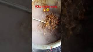 50kg mutton curry 🔥😋#mutton #curry #love #lifestyle #trending #vlog #ytshorts #food #travel #youtube