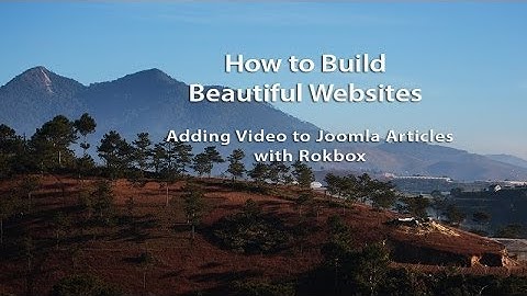 How to Build Beautiful Websites with Joomla and Rocket Theme Templates - Part 12
