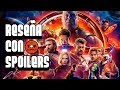 Reseña  Avengers Infinity War con spoilers