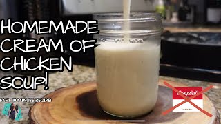 HOW TO MAKE YOUR OWN CREAM OF CHICKEN SOUP AT HOME! | EASY 5-INGREDIENT 10-MIN RECIPE TUTORIAL by ThatGirlCanCook! 3,175 views 6 months ago 4 minutes, 51 seconds