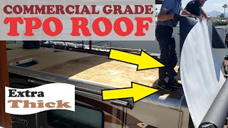 Installing a Commercial TPO Membrane on a RV?