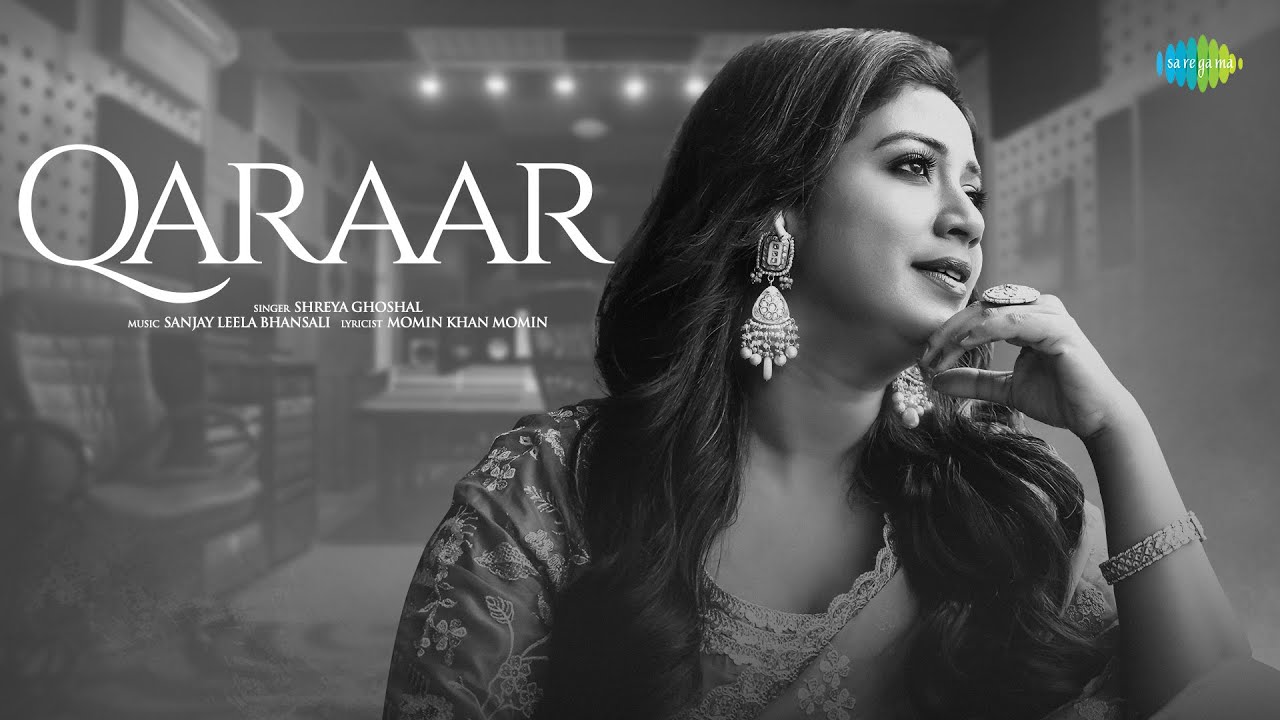 Qaraar  Sukoon  Sanjay Leela Bhansali  Shreya Ghoshal  Latest Hindi Song 2023