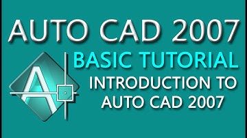 AutoCAD 2007 Tutorial For Beginners - 1 | AutoCAD 2007 Tutorial | AutoCAD 2007 Bangla Tutorial