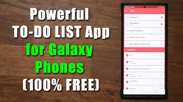 Powerful TO-DO LIST APP to Create Tasks & Shopping Lists for All Samsung Galaxy Smartphones (FREE)