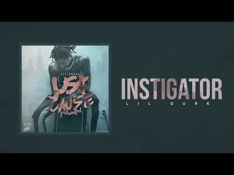 Lil Durk – Instigator (Official Audio)