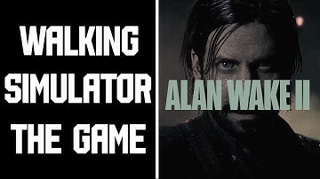 Alan Wake 2 Walking and Talking The Game