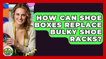 How Can Shoe Boxes Replace Bulky Shoe Racks? - The Upcycle Lab