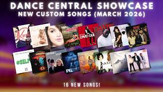 Dance Central 3  Custom Dlcs Showcase march 2026