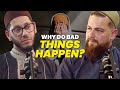 Why do bad things happen  ustadh abdelrahman murphy full podcast