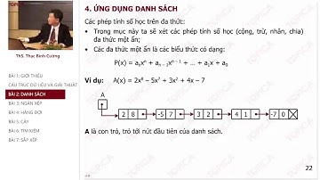 Ứng dụng danh sách - Cấu Trúc Dữ Liệu Và Giải Thuật (ThS Thạc Bình Cường) #15 | E-Learning