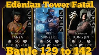 Edenian Tower Fatal 129 to 142 | MK Mobile Edenian Tower Fatal 2024