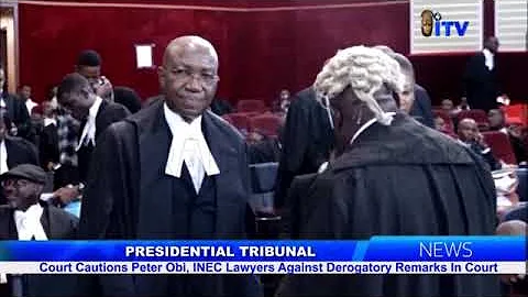 Presidential Tribunal: Court Cautions Peter Obi, INEC Lawyers Against Derogatory Remarks In Court