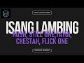 Isang Lambing - Hush, Still One, Yayoi, Chestah, Flick One (Karaoke Version by RJPD)