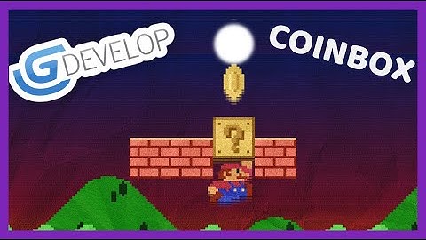 How To Create a CoinBox in GDevelop 5 - An open-source, cross-platform game engine