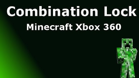 Combination Lock Tutorial Minecraft Xbox 360