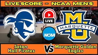 🔴 Seton Hall Pirates vs Marquette Golden Eagles | NCAA Men’s Basketball | Live Score Update Dec 30