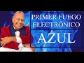 PRIMER FUEGO ELECTRÓNICO AZUL  | Sacerdocio del Fuego Sagrado de Rubén Cedeño