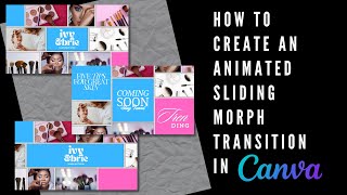 How to Create an Animated Sliding Morph Transition in Canva