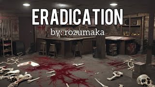 ERADICATION by: rozumaka (me) [FULL SHOWCASE] | Geometry Dash