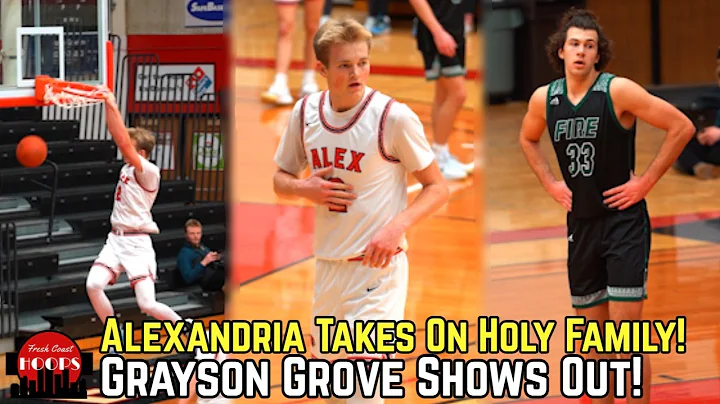 Alexandria Goes At #1 Holy Family! Grayson Grove G...