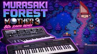 Mother 3 – Murasaki Forest | 80s Synth Remix @voltz.supreme