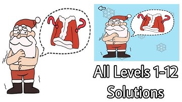 Brain Out - Help Santa All Levels 1-12 Solutions Walkthrough