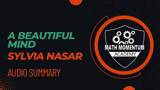 "Unlocking Genius and Battling Madness: The Story of John Nash | A Beautiful Mind Book Summary"
