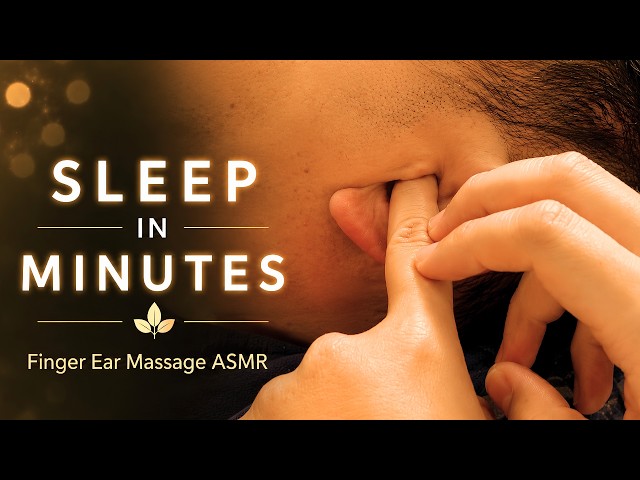 Sleep in Minutes 😴 Finger Ear Massage ASMR(No Talking)