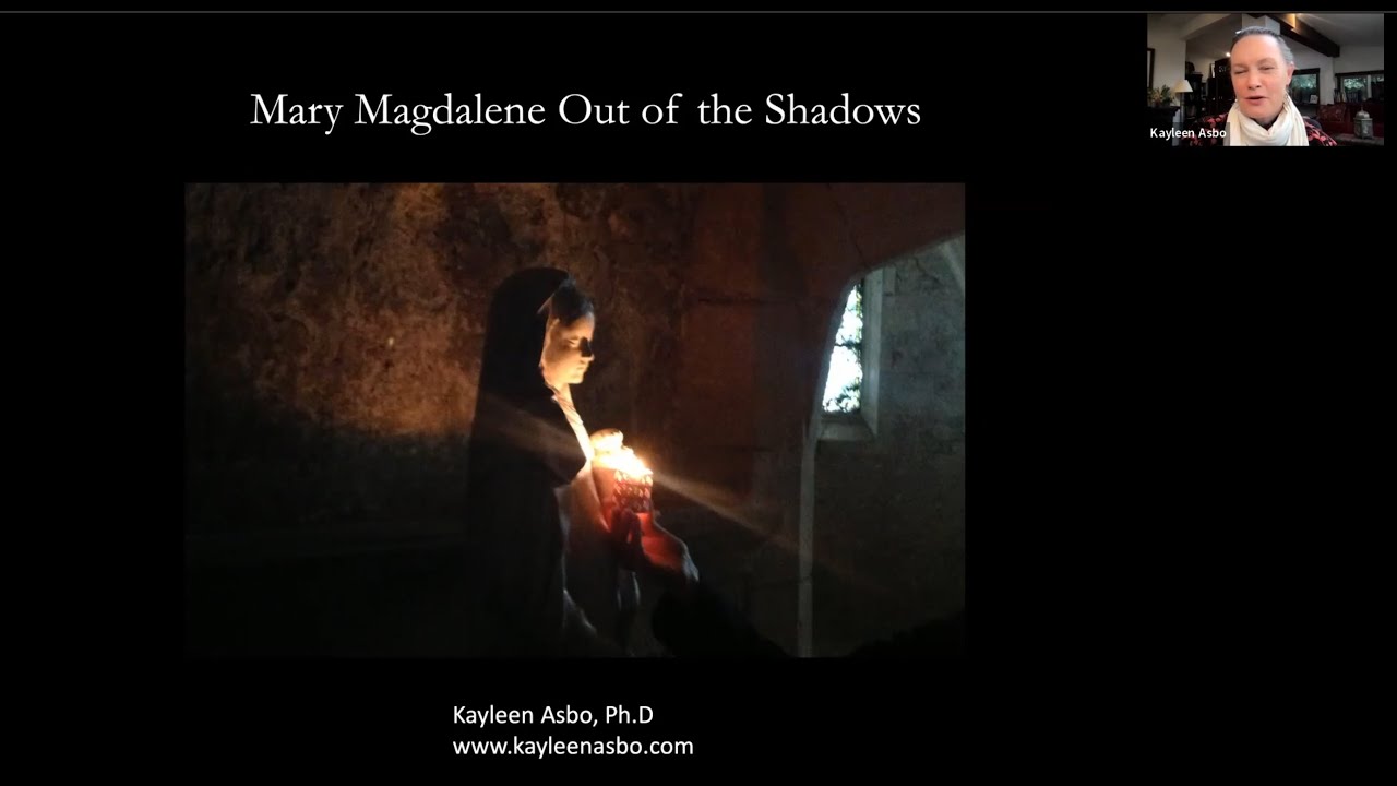 Mary Magdalene - Out of the Shadows - Dr. Kayleen Asbo - YouTube