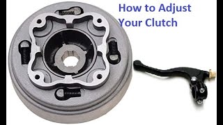 How To Adjust Pit Bike Clutch